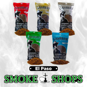 Gambler Pipe Loose Tobacco near me - El Paso Smoke Shops